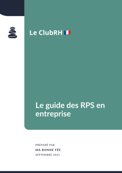 Le guide des RPS en entreprise